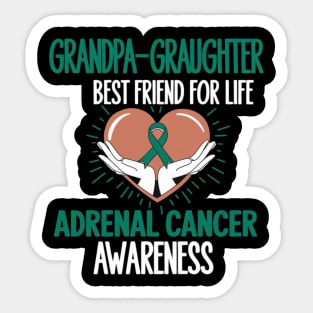 GRANDPA AND GRANDDAUGHTER BEST FRIEND OF LIFE ADRENAL CANCER Sticker
